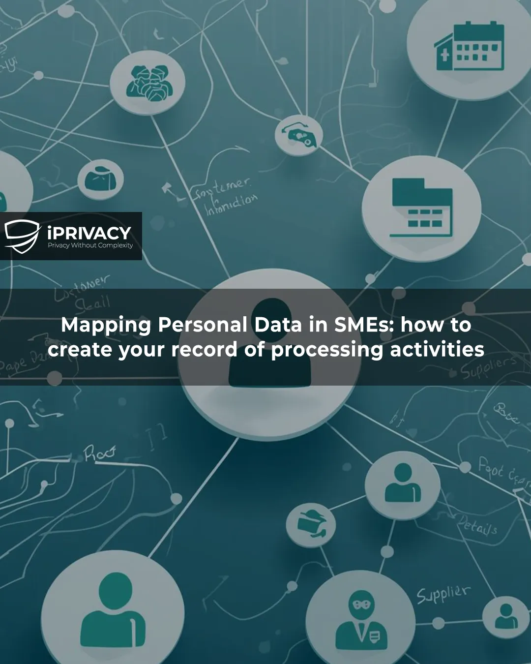 Mapping personal data in SMEs to create a GDPR record of processing activities
